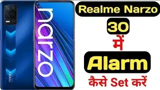 How to set alarm in Realme Narzo 30 || realme Narzo 30 me alarm kaise lagaye ||