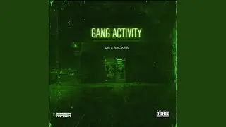 Gang Activity