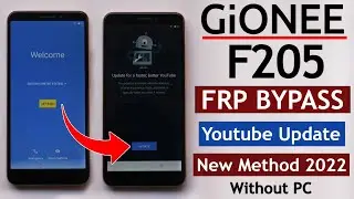 Gionee F205 Frp Bypass/Reset Google Account Lock - Fix Youtube Update - New Method 2022 Without PC