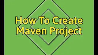 How to create Maven Project using TestNG and Java