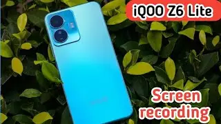 How To Enable Screen Recording In Iqoo Z6 Lite,