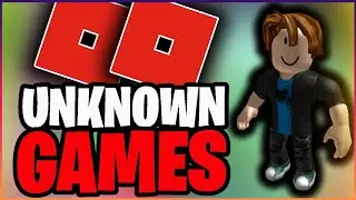 TOP 5 AMAZING UNKNOWN ROBLOX GAMES