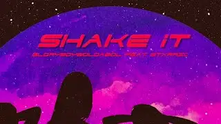 BOLDABOL - Shake It ( Feat. StxrrzOneDek)