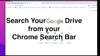 How to Search Google Drive Drive from Chrome Search Bar