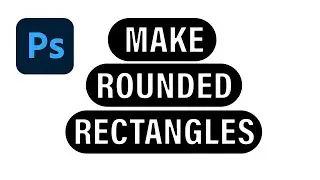 How To Make Rounded Rectangles In Photoshop 2024