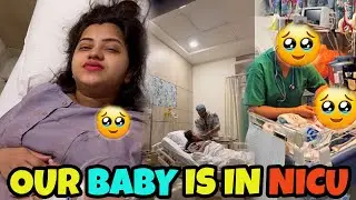 OUR BABY IS IN NICU | VJ PAWAN SINGH
