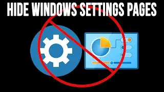 How to Show or Hide Specific Settings from Users in the Windows Settings App & Control Panel