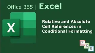 How to use Relative and Absolute Cell References in Conditional Formatting in Excel - Office 365