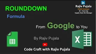 16. Master ROUNDDOWN Function in Excel & Google Sheets | Simplified by a Googler