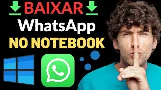 Como Baixar WhatsApp no PC ou Notebook: (Guia Completo)
