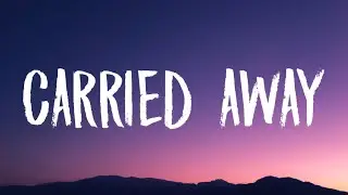 Surf Mesa & Madison Beer - Carried Away (Lyrics)