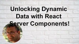 Fetch Dynamic Data with React Server Components in Next.js 14