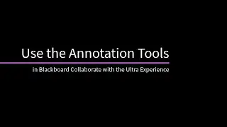 Use the Annotation Tools in Blackboard Collaborate