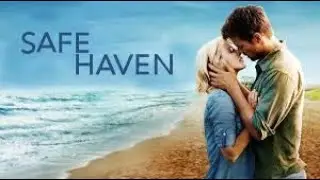 Safe Haven Full Movie Fact and Story / Hollywood Movie Review in Hindi / Josh Duhamel/Julianne Hough