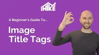 Beginner's Guide to Image Title Tags