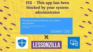 FIX - This app has been blocked by your administrator (Microsoft Endpoint Manager)