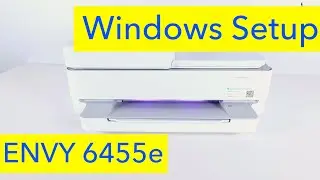 HP Envy 6455e Wireless Setup - Unboxing and Windows WiFi Setup - HP Envy 6400 series