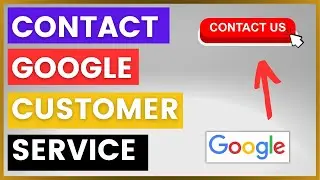 How To Contact Or Email Google Customer Service? [in 2024]