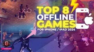 Top 8 Best Offline Games for iOS in 2024 | New Best Offline Games for iPhone / iPad Users