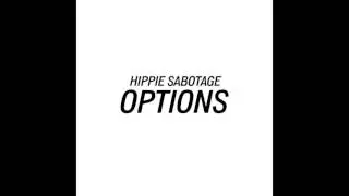 Hippie Sabotage - 