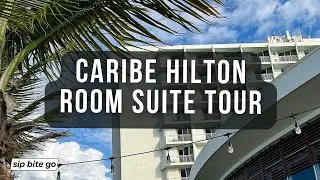 Caribe Hilton Hotel Room SUITE TOUR and Review (San Juan, Puerto Rico)