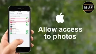 How to allow apps to access photos in iPhone 2020