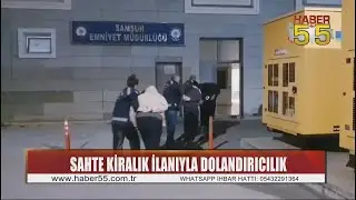 Samsun’da sahte kiralık ev ilanıyla milyonluk dolandırıcılık yapan çeteye darbe