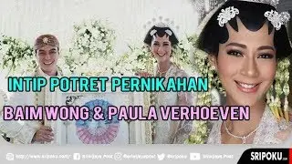 Kompilasi Foto Serta Video Pernikahan Baim Wong Dan Paula Verhoeven Mewah Dengan Adat Jawa