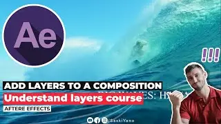 Add Layers to a Composition in After Effects