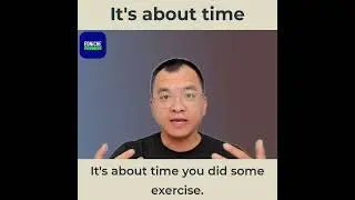 រៀនពាក្យអង់គ្លេសថ្មី It's about time