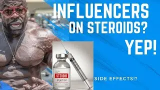 Are Influencers on Steroids? (female and male) [2024]