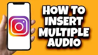 How To Add Multiple Audio On Instagram Reels (Easy)