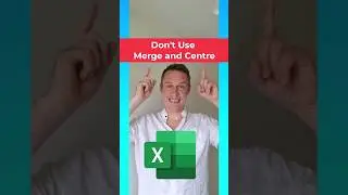 Dont use Merge and Centre in Excel #shorts