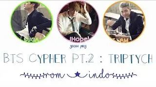 (SUB INDO) BTS (방탄소년단) - BTS Cypher PT.2 : Triptych (Color Code_ROM_INDO)