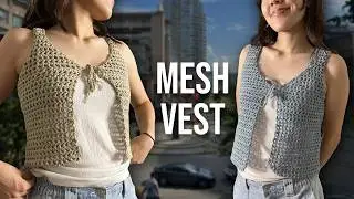 Tie-Front Crochet Mesh Vest Tutorial