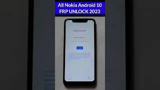 All Nokia Phone Android 10 FRP Bypass Without Pc 2023