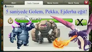 5 saniyede Golem, Pekka, Ejderha eğit! | Clash of Clans (Oyun açığı düzeltildi)
