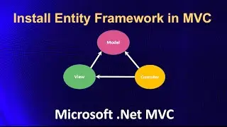 Install EntityFramework in MVC