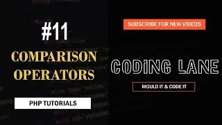 Comparison Operators In PHP | PHP Tutorial For Beginners – Coding Lane
