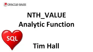 NTH_VALUE : Problem Solving using Analytic Functions