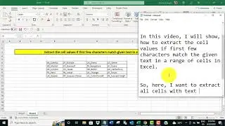 Extract cell values if first few characters match the given text in a range of cells in Excel