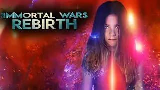 The Immortal Wars: Rebirth (2021) [Sci-Fi] [Action] 🚀 with Lindsey Cruz, Steve Delgado 📽️ Full Movie
