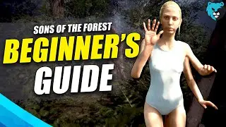 Beginner's Guide to Sons of the Forest