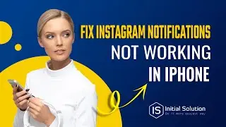 FIX Instagram Notifications Not Working iPhone 2024 | Initial Solution