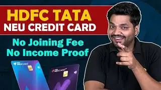 HDFC Tata Neu Credit Card | No Joining Fee, No Income Proof? How To apply? Full Detailed Review