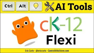 AI Tools for Schools - CK-12 Flexi