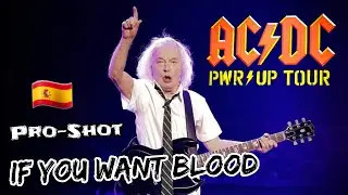 AC/DC - IF YOU WANT BLOOD [PRO-SHOT] - Seville 29.05.2024 (