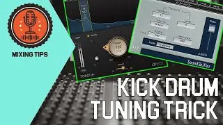 Mixing Kick Drum - Kick Drum Tuning Trick | Mixing Tips