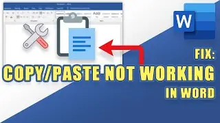 [FIX]: Copy & Paste NOT WORKING in Microsoft Word! ( Easy Troubleshooting Steps)