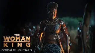 The Woman King - Official Telugu Trailer | In Cinemas September 23 | English, Hindi, Tamil & Telugu